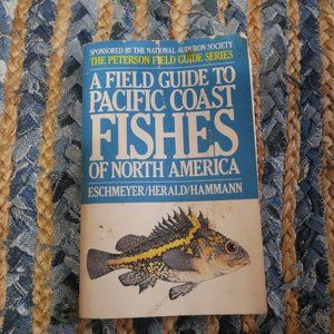 A Field Guide to Pacific Coast Fishes